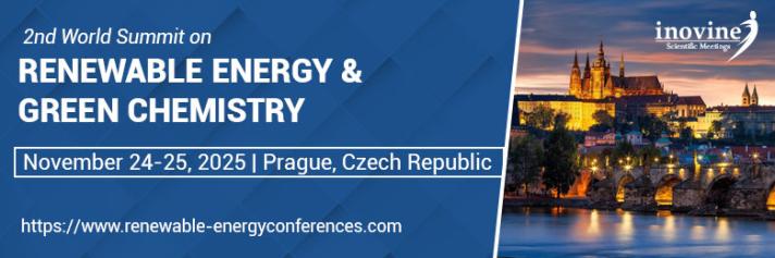 Satellite event: 2nd World Summit on Renewable Energy & Green Chemistry 2025