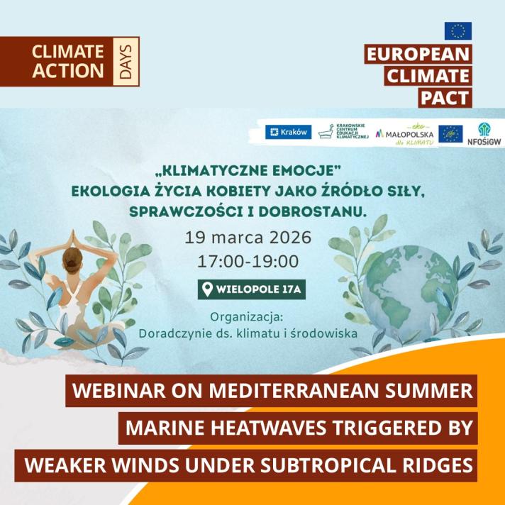 Climate Action Days: Climate emotions. Women's ecology of life as a source of strength, agency, and well-being, as part of Krakowian Month