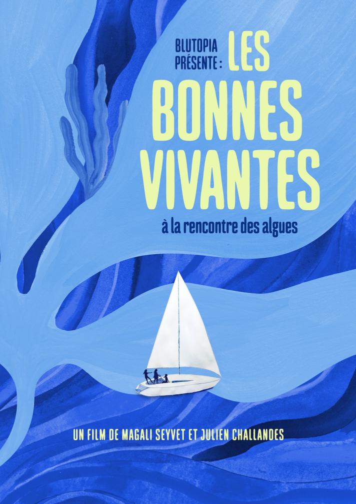 "Les bonnes vivantes" - film documentary preview screening sailing tour