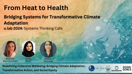 Satellite event: From Heath to Health: Bridging Systems for Transformative Climate Adaptation