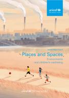 Places and Spaces: Environments and children’s well-being