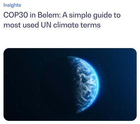 COP30: Guide to the most used climate terms